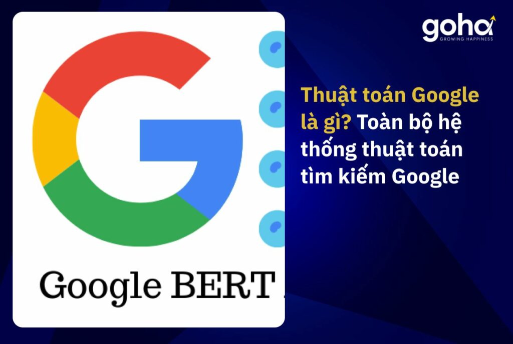 Thuật toán Google là gì? Toàn bộ hệ thống thuật toán tìm kiếm Google